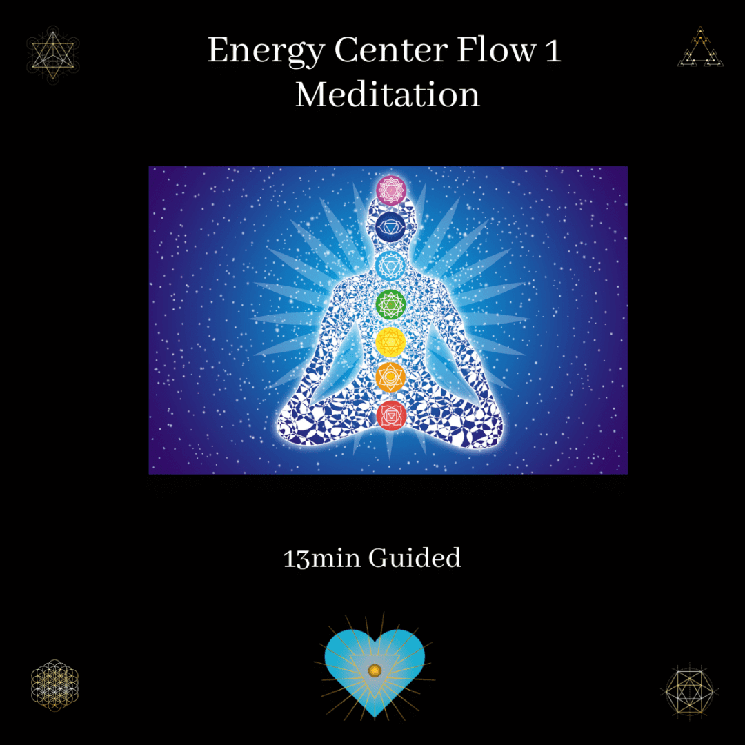 Energy Center Flow 1 Meditation